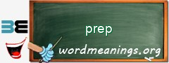 WordMeaning blackboard for prep